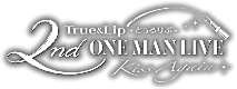 True&Lip - とぅるりぷ - 2nd ワンマン LIVE 〜Kiss Again〜